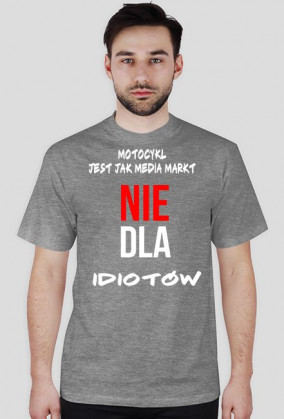 Motocykl-Nie dla idiotow