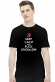 Keep calm and f*ck socialism - koszulka męska (men's t-shirt)