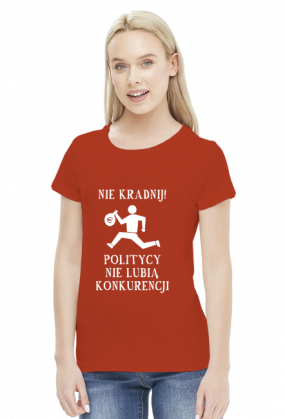Nie kradnij! - koszulka damska