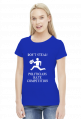 Don't steal! - women's t-shirt