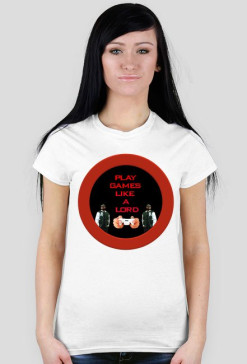 Koszulka Damska "Play Games Like A Lord" [MULTICOLOR]