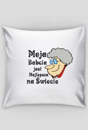 Poszewka Moja Babcia