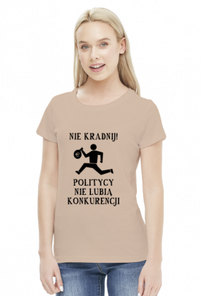 Nie kradnij! - koszulka damska
