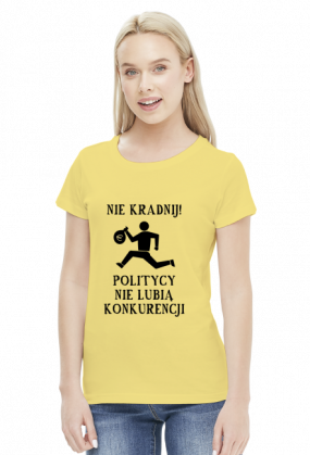 Nie kradnij! - koszulka damska