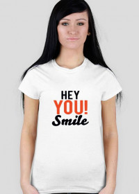 Koszulka damska Hey You Smile