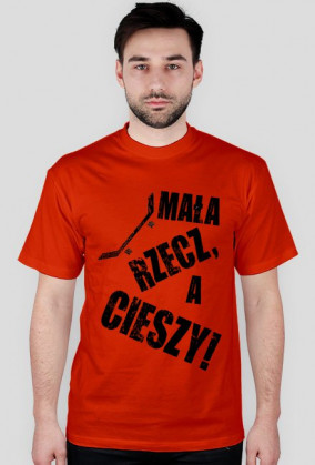 Mała rzecz, a cieszy! (męska)
