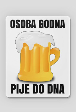 OSOBA GODNA - podkładka pod myszkę