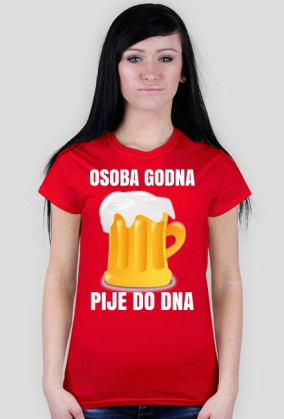 OSOBA GODNA - koszulka damska