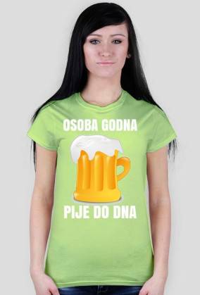 OSOBA GODNA - koszulka damska