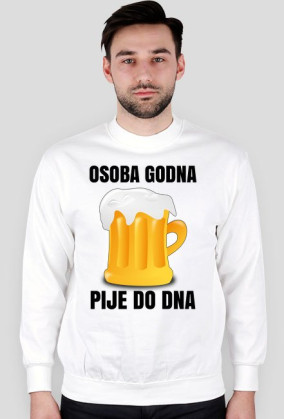 OSOBA GODNA - bluza męska