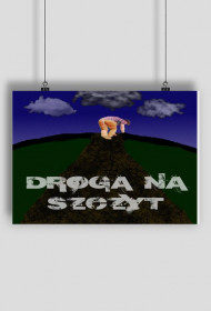 Plakat A2 Droga na Szczyt