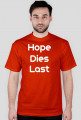 Hope Dies Last