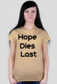 Hope Dies Last