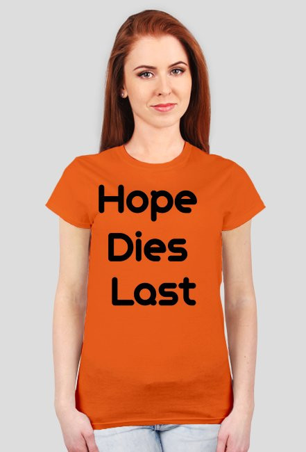 Hope Dies Last