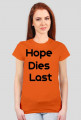 Hope Dies Last