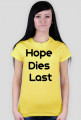 Hope Dies Last
