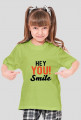 Koszulka dziewczęca Hey You Smile