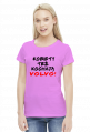 Koszulka damska Kobiety Też Kochają Volvo