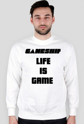 Bluza - Life Is Game