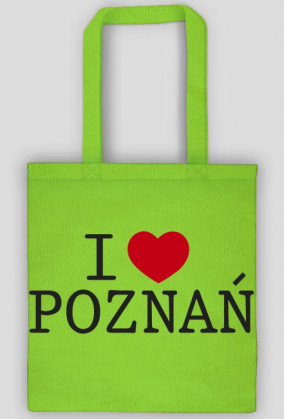 I Love Poznań Torba