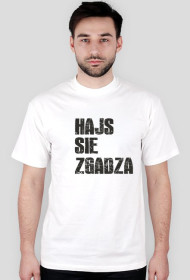 HAJS SIĘ ZGADZA-Różne kolory,męska
