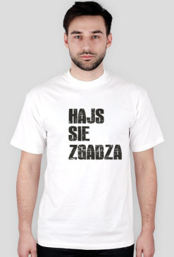 HAJS SIĘ ZGADZA-Różne kolory,męska