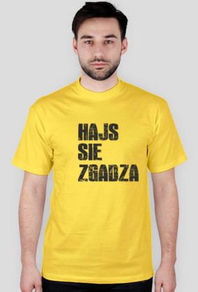 HAJS SIĘ ZGADZA-Różne kolory,męska
