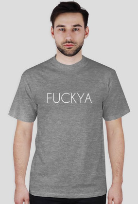 T-shirt - FUCKYA różne wersje kolorystyczne