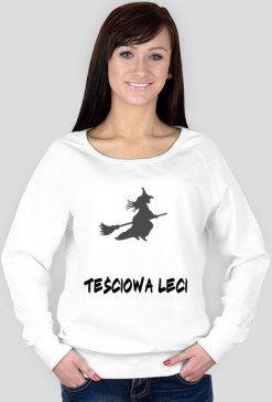 Teściowa Leci Bluza