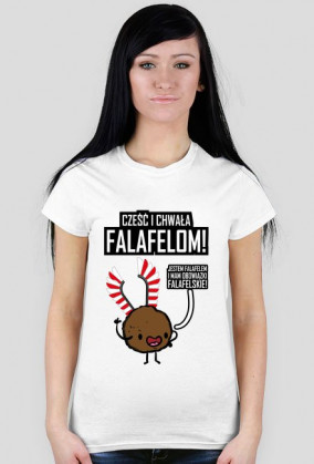 CZEŚĆ I CHWAŁA FALAFELOM! - damski