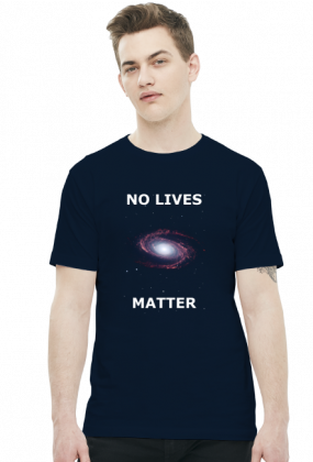 No lives matter - koszulka męska (men's t-shirt)