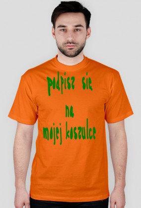 Koszulka - Podpisz się