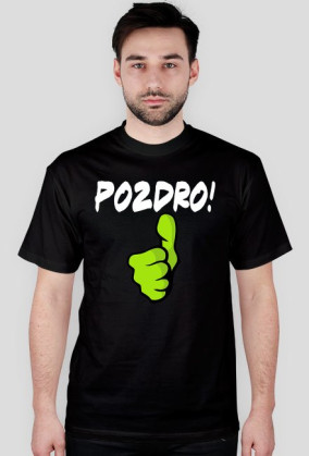 Tshirt Pozdro