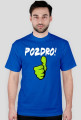 Tshirt Pozdro