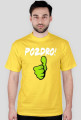 Tshirt Pozdro