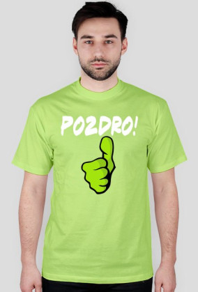 Tshirt Pozdro