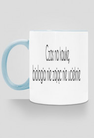 Kubek "Czas na kawkę, biologia może poczekać"