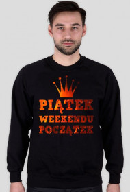 Piątek Weekendu Początek - Bluza Męska