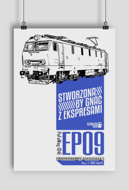 Plakat - Stworzona by gnać z ekspresami (EP09)