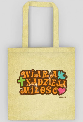 Wiara Nadzieja Miłość