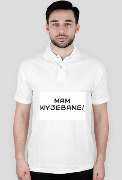 Mam wyjebane!