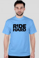 RIDE HARD - B