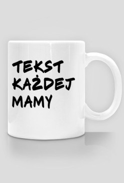 tekst kazdej mamy