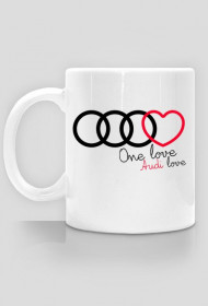 'One love Audi love' kubek