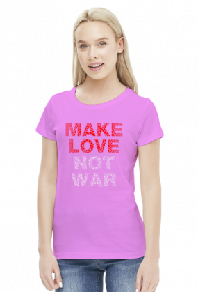 Make love not war koszulka damska