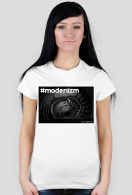 T-shirt biały "#modernizm"