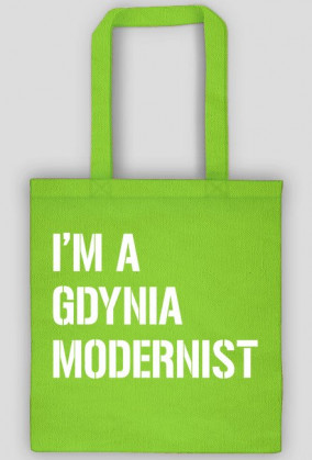 Torba " I'M A GDYNIA MDERNIST"