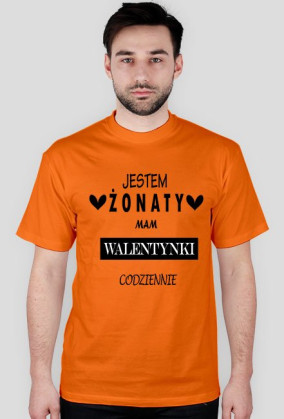 Jestem żonaty mam walentynki codziennie