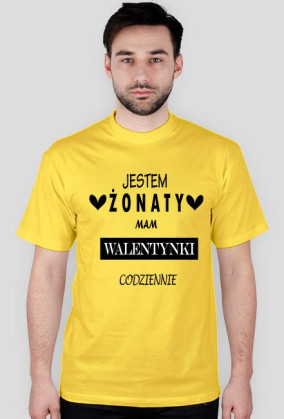 Jestem żonaty mam walentynki codziennie
