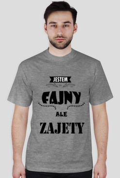 Jestem fajny ale zajęty